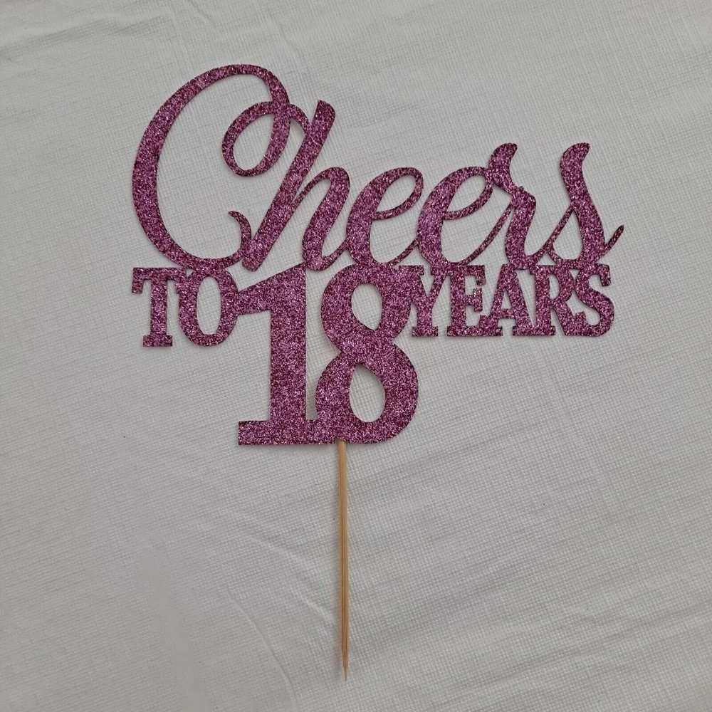 Cheers To 18 Years Happy Birthday Cake Topper Pink Sparkle Cardstock